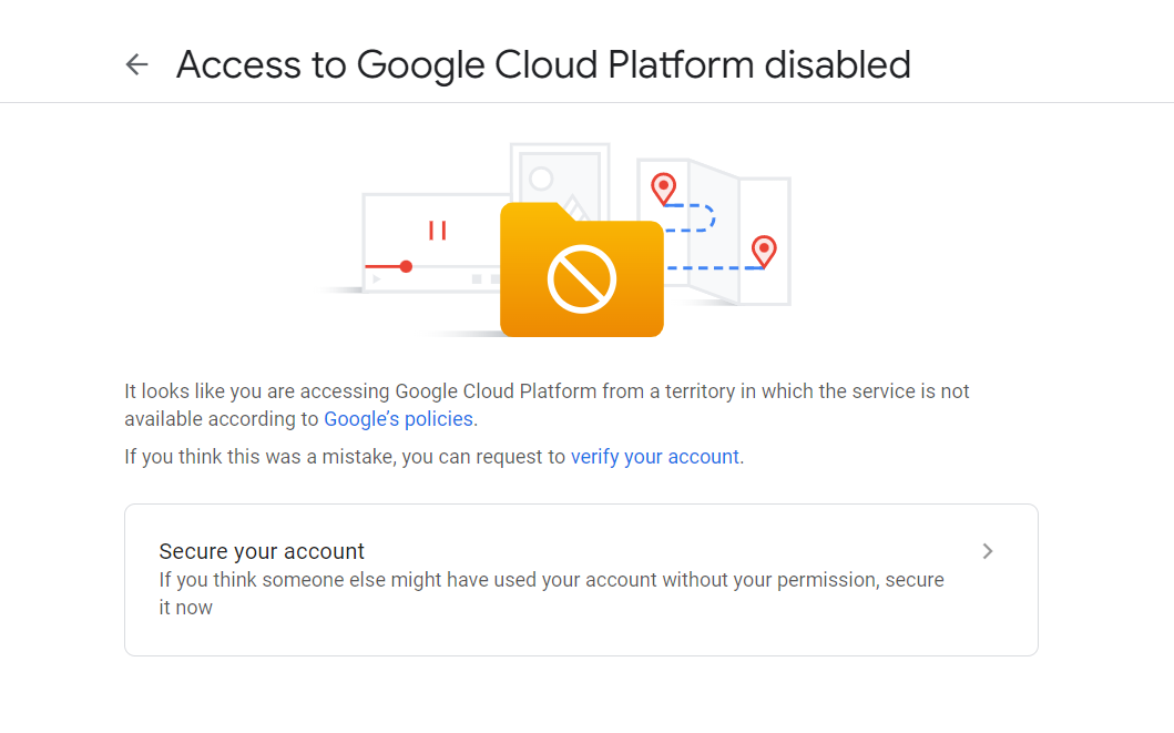 دلیل نمایش خطا Access to Google Cloud Platform disabled