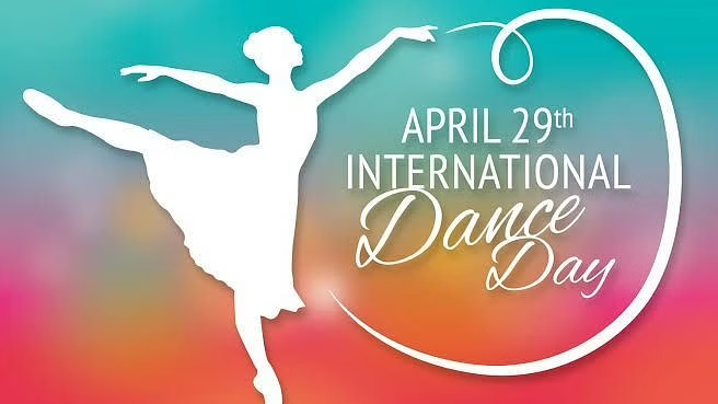 29 آوریل، روز جهانی رقص